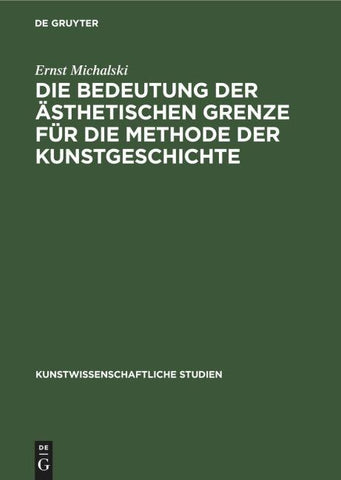 Die Bedeutung der ästhetischen Grenze für die Methode der Kunstgeschichte