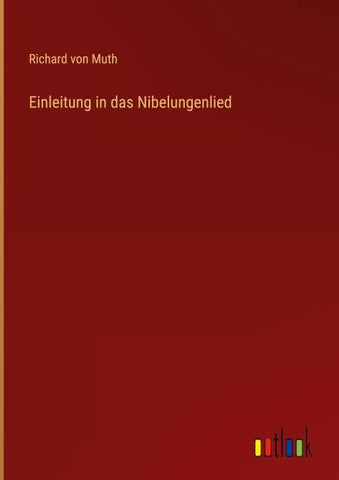 Einleitung in das Nibelungenlied