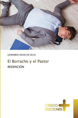 El Borracho y el Pastor