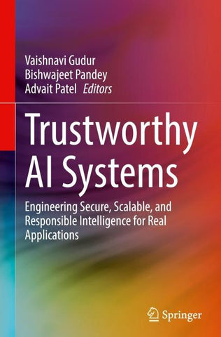 Trustworthy AI Systems