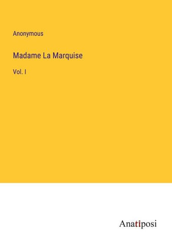 Madame La Marquise