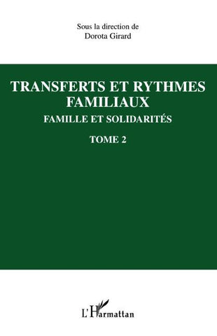 Transfert et rythmes familiaux