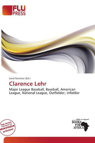 Clarence Lehr