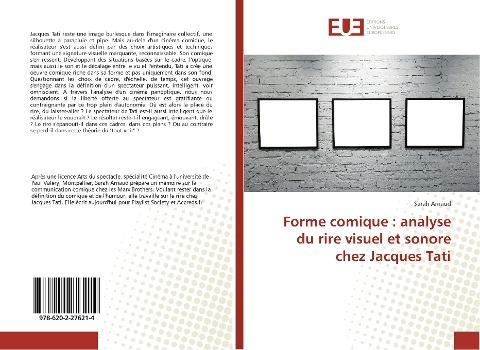 Forme comique : analyse du rire visuel et sonore chez Jacques Tati