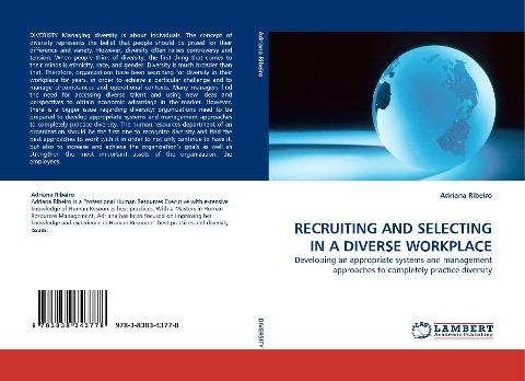 RECRUITING AND SELECTING IN A DIVERSE WORKPLACE
