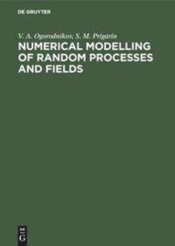 Numerical Modelling of Random Processes and Fields