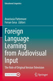 Foreign Language Learning from Audiovisual Input
