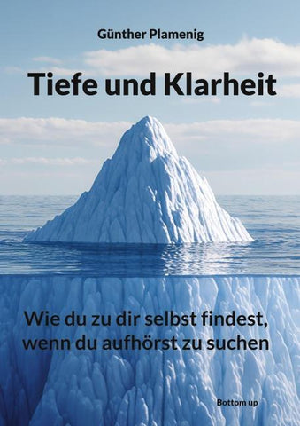 Tiefe und Klarheit