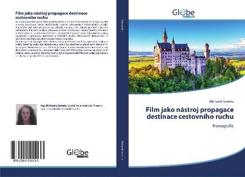 Film jako nástroj propagace destinace cestovního ruchu