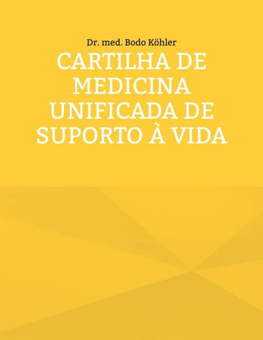 Cartilha de Medicina Unificada de suporto à Vida
