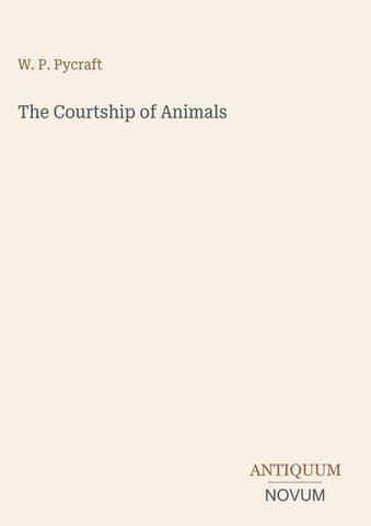 The Courtship of Animals