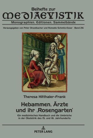 Hebammen, Aerzte und ihr ‚Rosengarten‘