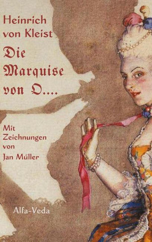 Die Marquise von O….