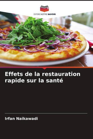 Effets de la restauration rapide sur la santé