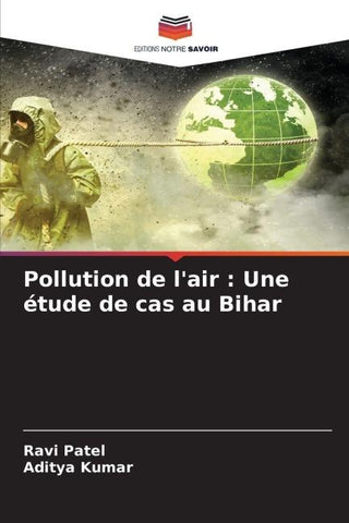 Pollution de l'air : Une étude de cas au Bihar