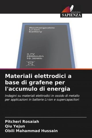 Materiali elettrodici a base di grafene per l'accumulo di energia
