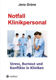 Notfall Klinikpersonal