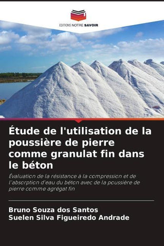 Étude de l'utilisation de la poussière de pierre comme granulat fin dans le béton