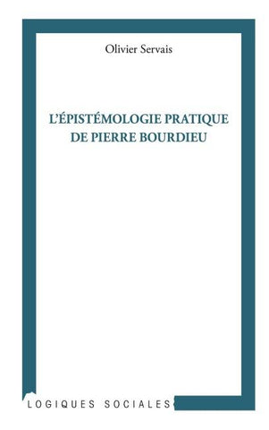 L'épistémologie pratique de Pierre Bourdieu