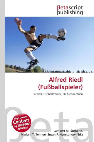 Alfred Riedl (Fußballspieler)
