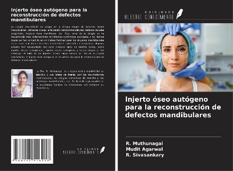 Injerto óseo autógeno para la reconstrucción de defectos mandibulares