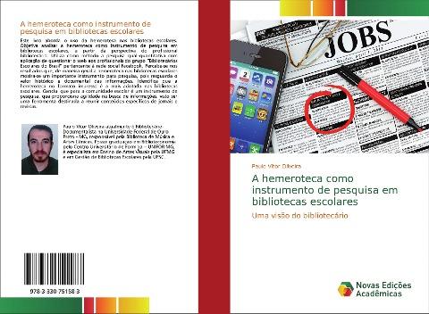 A hemeroteca como instrumento de pesquisa em bibliotecas escolares