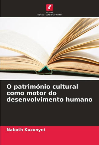 O património cultural como motor do desenvolvimento humano