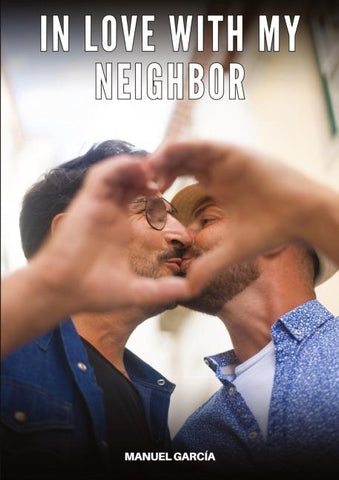 In love with my neighbor