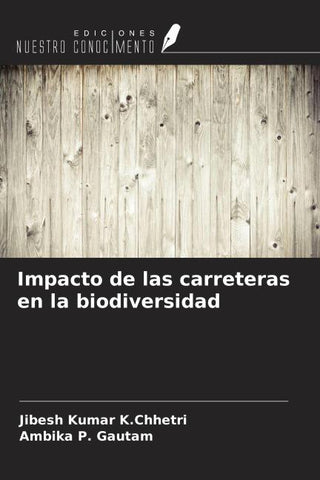 Impacto de las carreteras en la biodiversidad