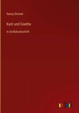 Kant und Goethe
