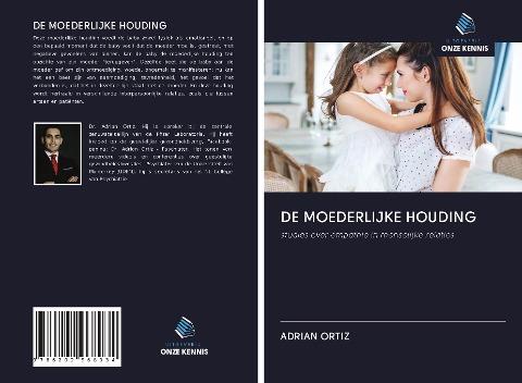 DE MOEDERLIJKE HOUDING