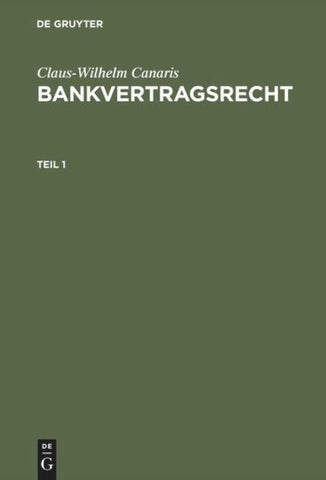 Bankvertragsrecht. Teil 1