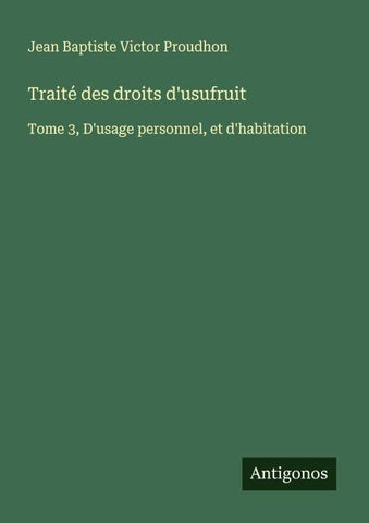 Traité des droits d'usufruit