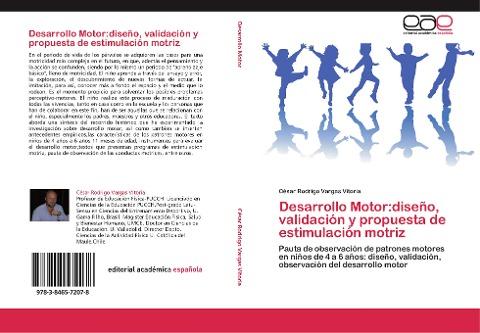 Desarrollo Motor:diseño, validación y propuesta de estimulación motriz