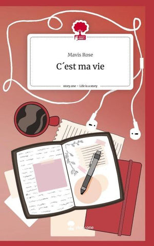 C´est ma vie. Life is a Story - story.one