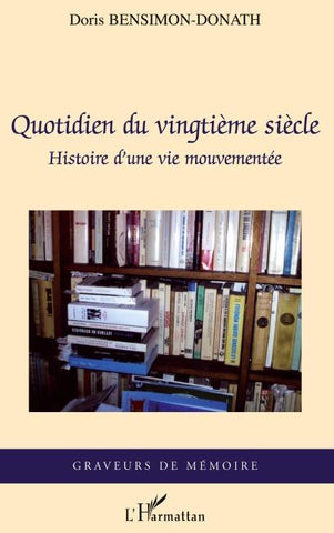 Quotidien du vingtième siècle