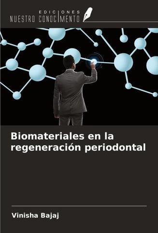 Biomateriales en la regeneración periodontal