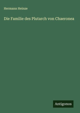 Die Familie des Plutarch von Chaeronea