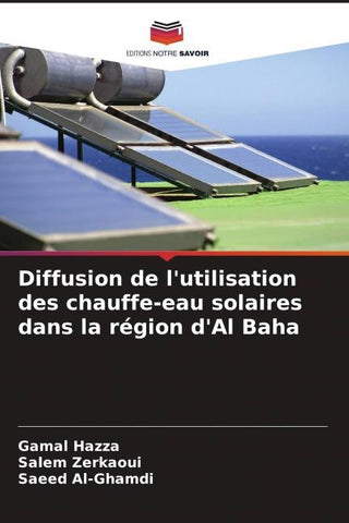 Diffusion de l'utilisation des chauffe-eau solaires dans la région d'Al Baha