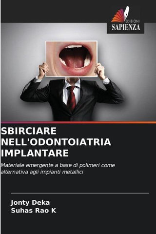 SBIRCIARE NELL'ODONTOIATRIA IMPLANTARE