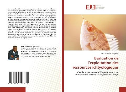 Evaluation de l'exploitation des ressources ichtyologiques
