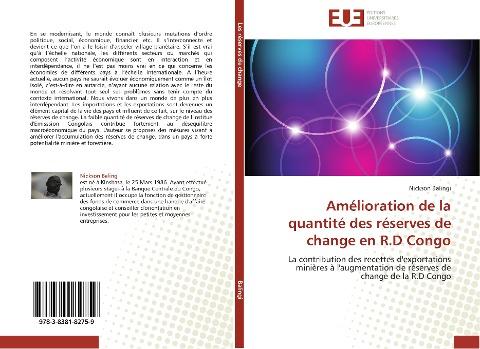 Amélioration de la quantité des réserves de change en R.D Congo