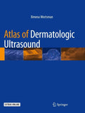 Atlas of Dermatologic Ultrasound