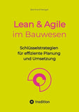Lean & Agile im Bauwesen