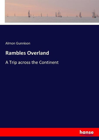 Rambles Overland