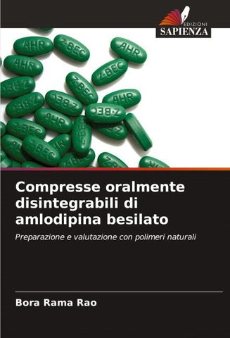 Compresse oralmente disintegrabili di amlodipina besilato