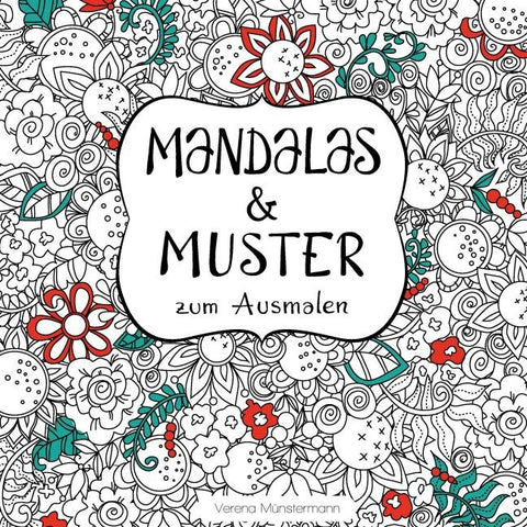 Mandalas und Muster zum Ausmalen