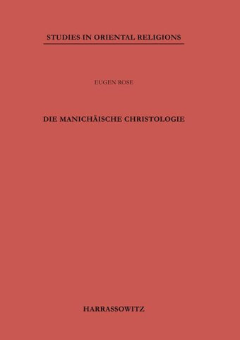 Die manichäische Christologie