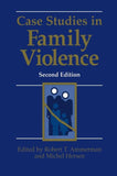 Case Studies in Family Violence