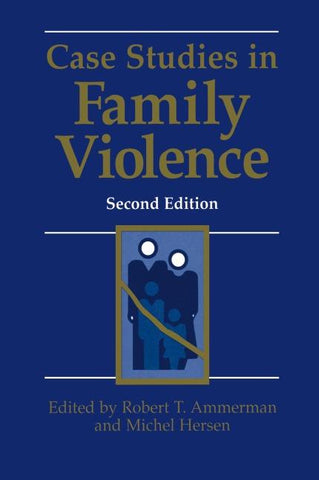 Case Studies in Family Violence